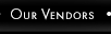 Our Vendors